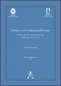 Policies at the technological frontier. Europe and US: the follower's trap or divergent trajectories? - Vittorio Ancarani - copertina