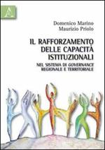 Il rafforzamento delle capacità istituzionali di governance regionale e territoriale