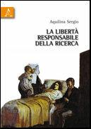 La libertà responsabile della ricerca