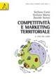 Competitività e sostenibilità nel marketing territoriale. Il caso del Lario - Stefano Corsi,Stefano Marta,Davide Soresi - copertina