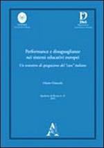 Performance e disuguaglianze nei sistemi educativi europei. Un tentativo di spiegazione del «caso» italiano