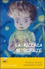 La ricerca di scienze