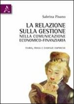 La relazione sulla gestione nella comunicazione economico-finanziaria. Teoria, prassi ed evidenze empiriche