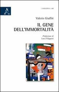 Il gene dell'immortalità - Valerio Giuffrè - copertina