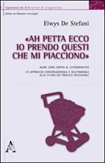 «Ah petta ecco, io prendo questi che mi piacciono». Agire come coppia al supermercato. Un approccio conversazionale e multimodale allo studio dei processi decisional