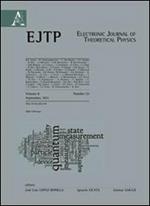 Electronic journal of theoretical physics. Vol. 8