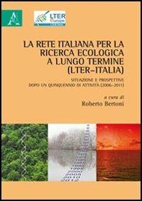 La rete italiana per la ricerca ecologica a lungo termine (LTER-Italia) - copertina