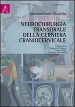 Neurochirurgia transorale della cerniera craniocervicale