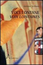 Voci lontane-Voix lointaines