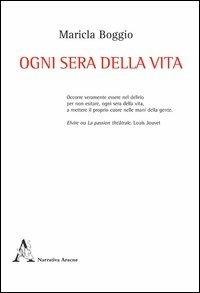 Ogni sera della vita - Maricla Boggio - copertina