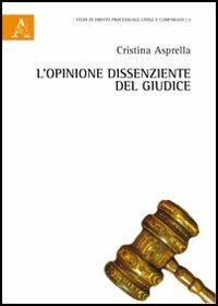 L' opinione dissenziente del giudice - Cristina Asprella - copertina