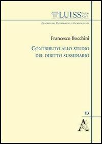 Contributo allo studio del diritto sussidiario - Francesco Bocchini - copertina