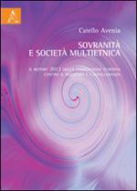 Sovranità e società multietnica. Il report 2012 della commissione Europea con il razzismo e l'intolleranza