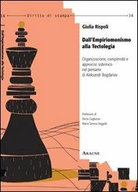 Dall'empiriomonismo alla tectologia. Organizzazione, complessità e approccio sistemico nel pensiero di Aleksandr Bogdanov - Giulia Rispoli - copertina