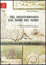 Nel mediterraneo dal mare del nord. La presenza commerciale inglese nella Sicilia del Settecento