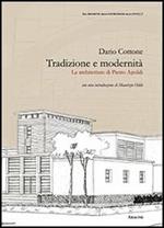 Tradizione e modernità. Le architetture di Pietro Ajroldi