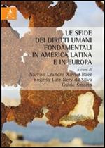 Le sfide dei diritti umani fondamentali nell'America latina ed in Europa