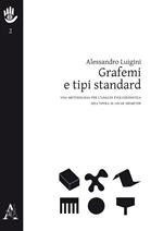 Grafemi e tipi standard. Una metodologia per l'analisi evoluzionistica dell'opera di Oscar Niemeyer
