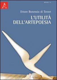 L' utilità dell'artepoesia - Ettore Bonessio di Terzet - copertina