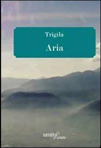 Aria - Raffaello Triglia - copertina