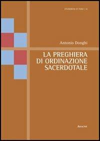 La preghiera di ordinazione sacerdotale - Antonio Donghi - copertina