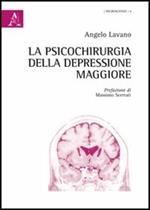 La psicochirurgia della depressione maggiore