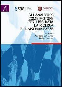 Gli analytics come motore per i big data, la ricerca e il sistema paese - copertina