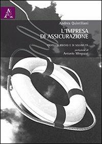 L' impresa di assicurazione. Profili di rischio e di solvibilità - Andrea Quintiliani - copertina