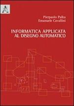 Informatica applicata al disegno automatico