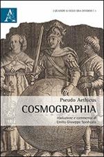 Cosmographia. Testo latino a fronte