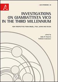 Investigations on Giambattista Vico in the third millennium. New perspectives from Brazil, Italy, Japan and Russia - copertina