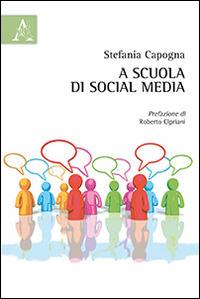 A scuola di social media - Stefania Capogna - copertina