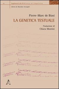 La genetica testuale - Pierre-Marc de Biasi - copertina