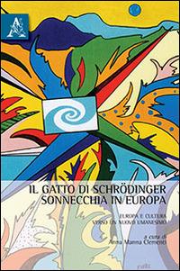 Il gatto di Schrödinger sonnecchia in Europa. Europa e cultura verso un Nuovo Umanesimo - copertina
