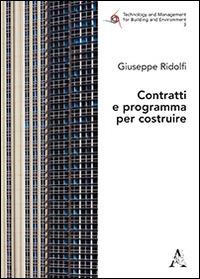 Contratti e programma per costruire - Giuseppe Ridolfi - copertina