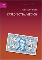 Carlo Botta, medico