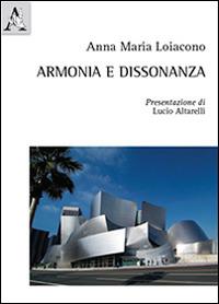 Armonia e dissonanza - Anna M. Loiacono - copertina