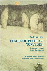 Leggende popolari norvegesi - Andreas Faye - copertina