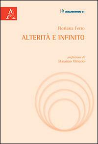 Alterità e infinito - Floriana Ferro - copertina