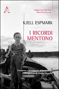 I ricordi mentono - Kjell Espmark - copertina