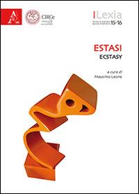 Lexia. Rivista di semiotica. Estasi-Ecstasy vol. 15-16 - copertina