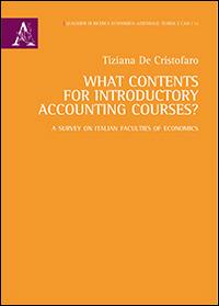What contents for introductory accounting courses? A survey on italian faculties of economics - Tiziana De Cristofaro - copertina