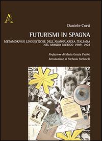 Futurismi in Spagna - Daniele Corsi - copertina