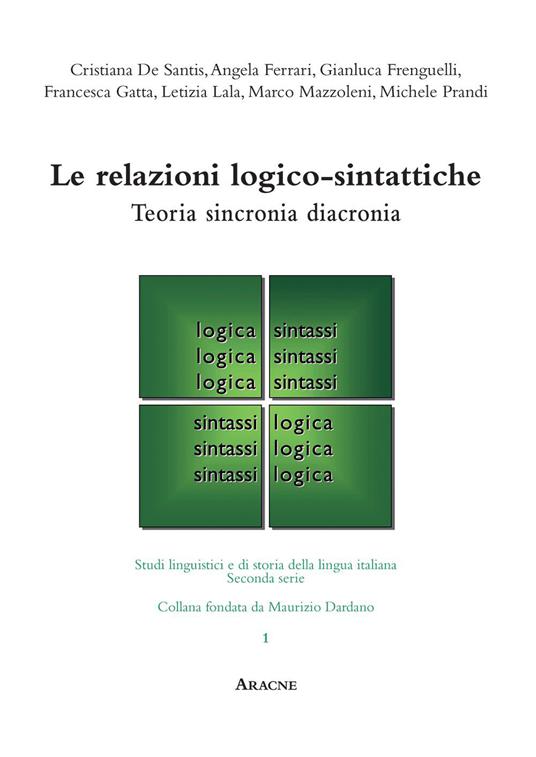 Le relazioni logico-sintattiche. Teoria, sincronia, diacronia - copertina