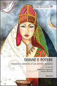 Donne e potere. Paradossi e ambiguità di una difficile relazione - copertina