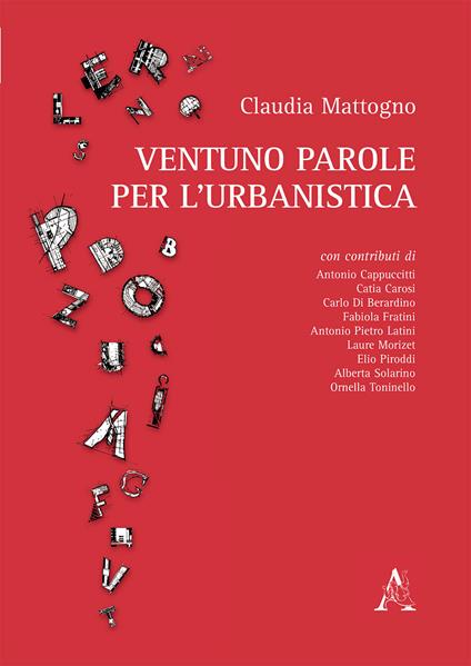 Ventuno parole per l'urbanistica - Claudia Mattogno - copertina