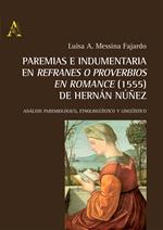 Paremias e indumentaria en «Refranes o proverbios en romance» (1555) de Hernán Núñez. Análisis paremiológico, etnolingüistico i lingüístico