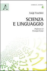 Scienza e linguaggio - Luigi Foschini - copertina