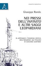 Nei pressi dell'«Infinito» e altri saggi leopardiani