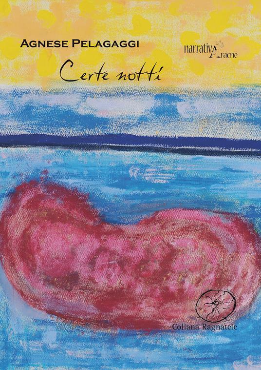 Certe notti - Agnese Pelagaggi - copertina